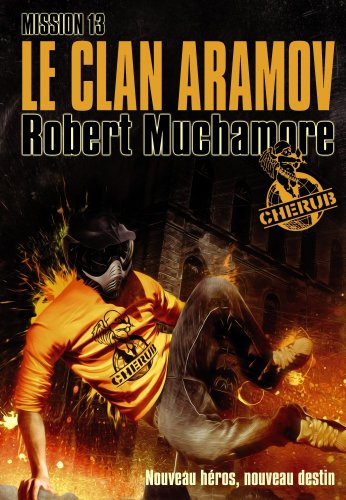couverture de : Mission 13 : Le clan aramov